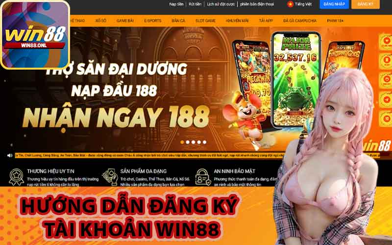 Hướng dẫn đăng ký tài khoản Win88