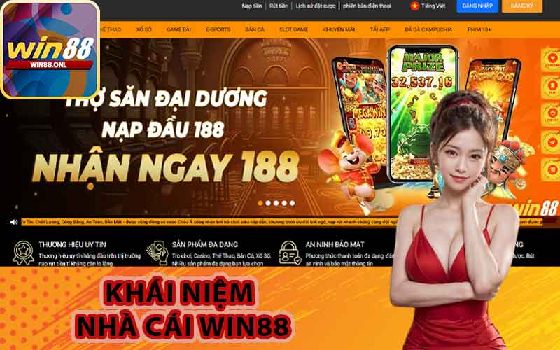 Khái niệm nhà cái Win88