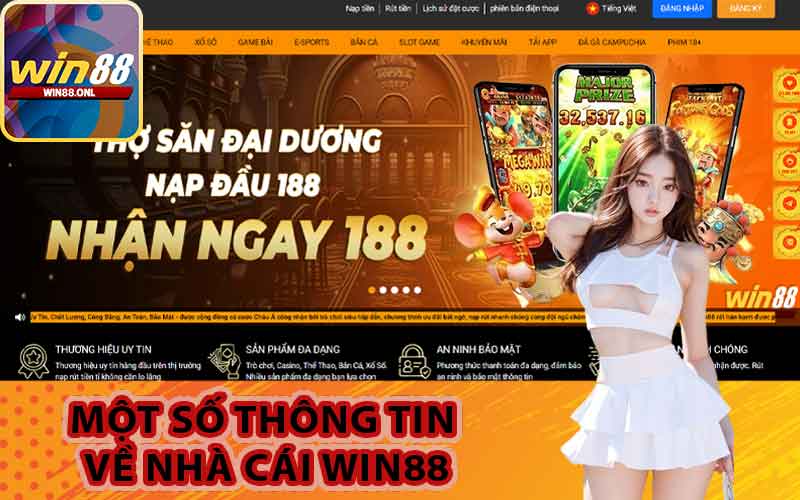 Một số thông tin về nhà cái Win88